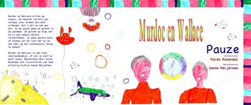Murdoc &amp; Wallace deel I - PAUZE | Karen Rozendal