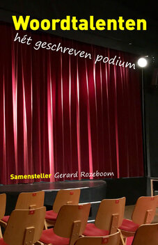 WOORDTALENTEN | Samensteller Gerard Rozeboom en vele andere auteurs