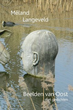 Beelden van Oost | M&eacute;land Langeveld