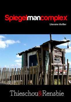 Spiegelmancomplex | Thieschou &amp; Rensbie