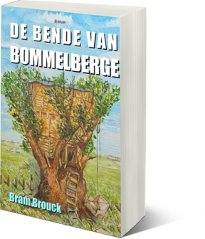 De bende van Bommelberge | Bram Brouck