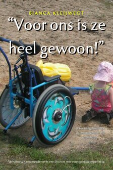 &quot;Voor ons is ze heel gewoon!&quot;| Bianca Kleijwegt