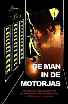 De man in de motorjas | Bernie van Beek