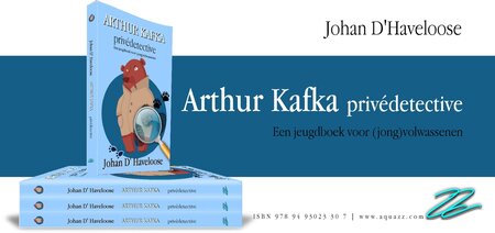 Arthur Kafka, priv&eacute;detective | Johan D' Haveloose