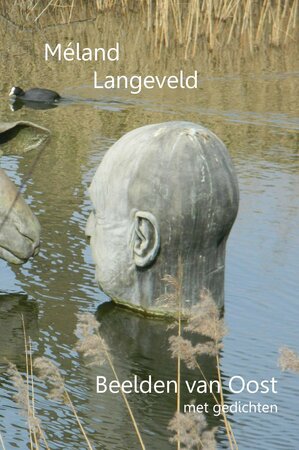 Beelden van Oost | M&eacute;land Langeveld