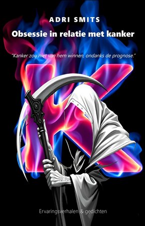Obsessie in relatie met kanker | Adri Smits