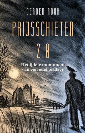 Prijsschieten 2.0 | Jeroen D. Rook