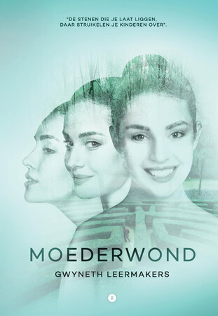 MOEDERWOND | Gwyneth Leermakers