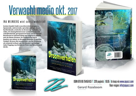 DROOMVERHALEN | Ina Wijnberg en diverse auteurs | samensteller Gerard Rozeboom & Ang&eacute;lique Kersten