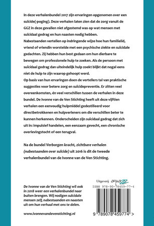 Vergelijkbaar leed, verschillende verhalen | Directbetrokkenen over een su&iuml;cide(-poging) | Verhalenbundel 2017 | Ivonne van de Ven Stichting 