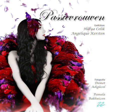 Passievrouwen | H&uuml;lya Celik & Ang&eacute;lique Kersten | Pamela Bakhuizen & Demet Adıg&uuml;zel 