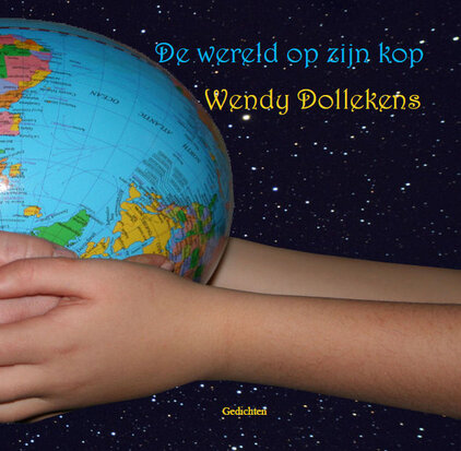 Wendy Dollekens | De wereld op zijn kop!  