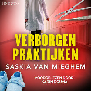 (LB) Verborgen Praktijken | Saskia van Mieghem