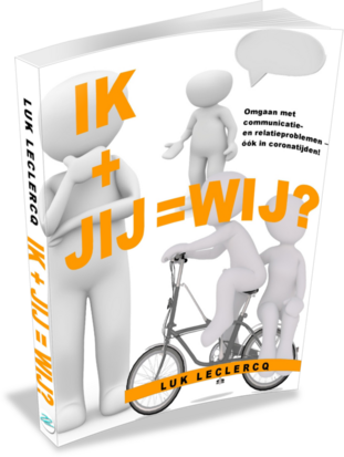 IK + JIJ = WIJ ?| Luk Leclercq