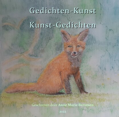 Gedichten-Kunst - Kunst-Gedichten 2022| Anne Marie Berntsen 