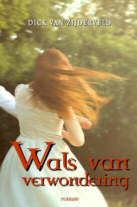 Wals van verwondering | Dick van Zijderveld
