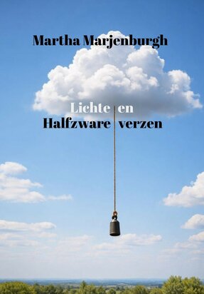 Lichte en halfzware verzen | Martha Marjenburgh