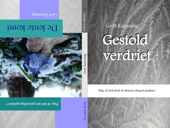 De lente komt | Gestold verdriet | Gert Karssing