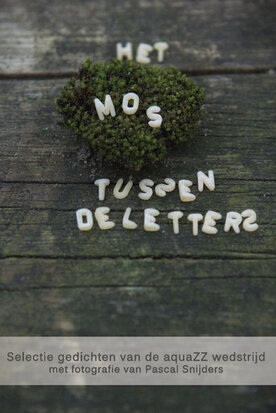 Het mos tussen de letters | Diverse auteurs