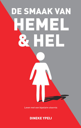 DE SMAAK VAN HEMEL & HEL | Dineke Ypeij