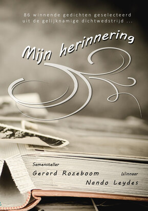 MIJN HERINNERING | samensteller Gerard Rozeboom | div. dichters