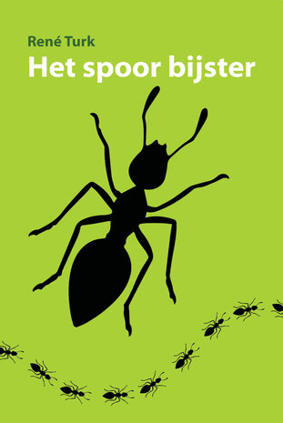 Het spoor bijster | René Turk