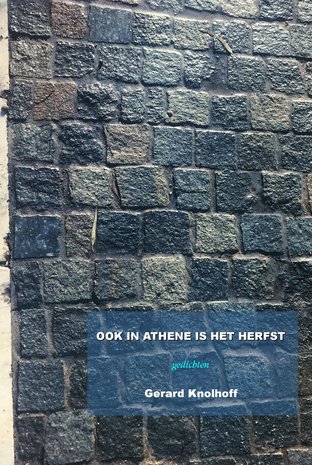 Ook in Athene is het herfst | Gerard Knolhoff