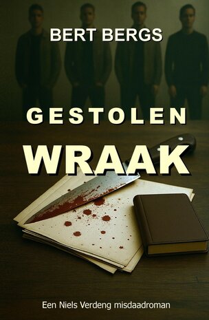 GESTOLEN WRAAK |  Bert Bergs 