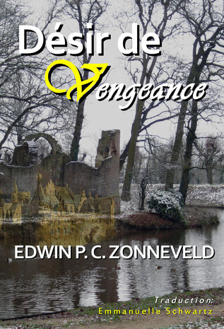 Désir de Vengeance | Edwin P. C. Zonneveld