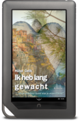 (ePub) Ik heb lang gewacht ... | Hülya Celik