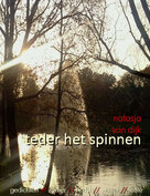 teder het spinnen | Natasja van Dijk