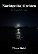 Nachtged(a)(i)chten| Tirza Drisi