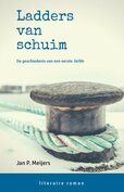 Ladders van schuim | Jan P. Meijers