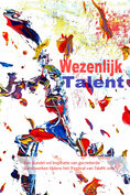 Wezenlijk talent 2016 | Stichting Wezenlijk