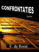 CONFRONTATIES | E. de Rooij
