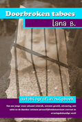 Doorbroken taboes | Lana B.