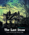 The Last Straw | Isabel Sanders_